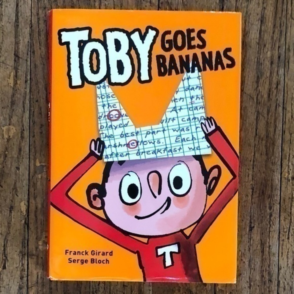Toby Goes Bananas by Frank Girard